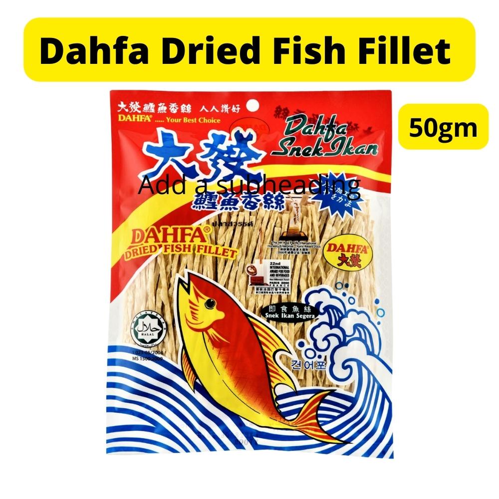 Dahfa Dried Fish Fillet 50gm Shopee Malaysia