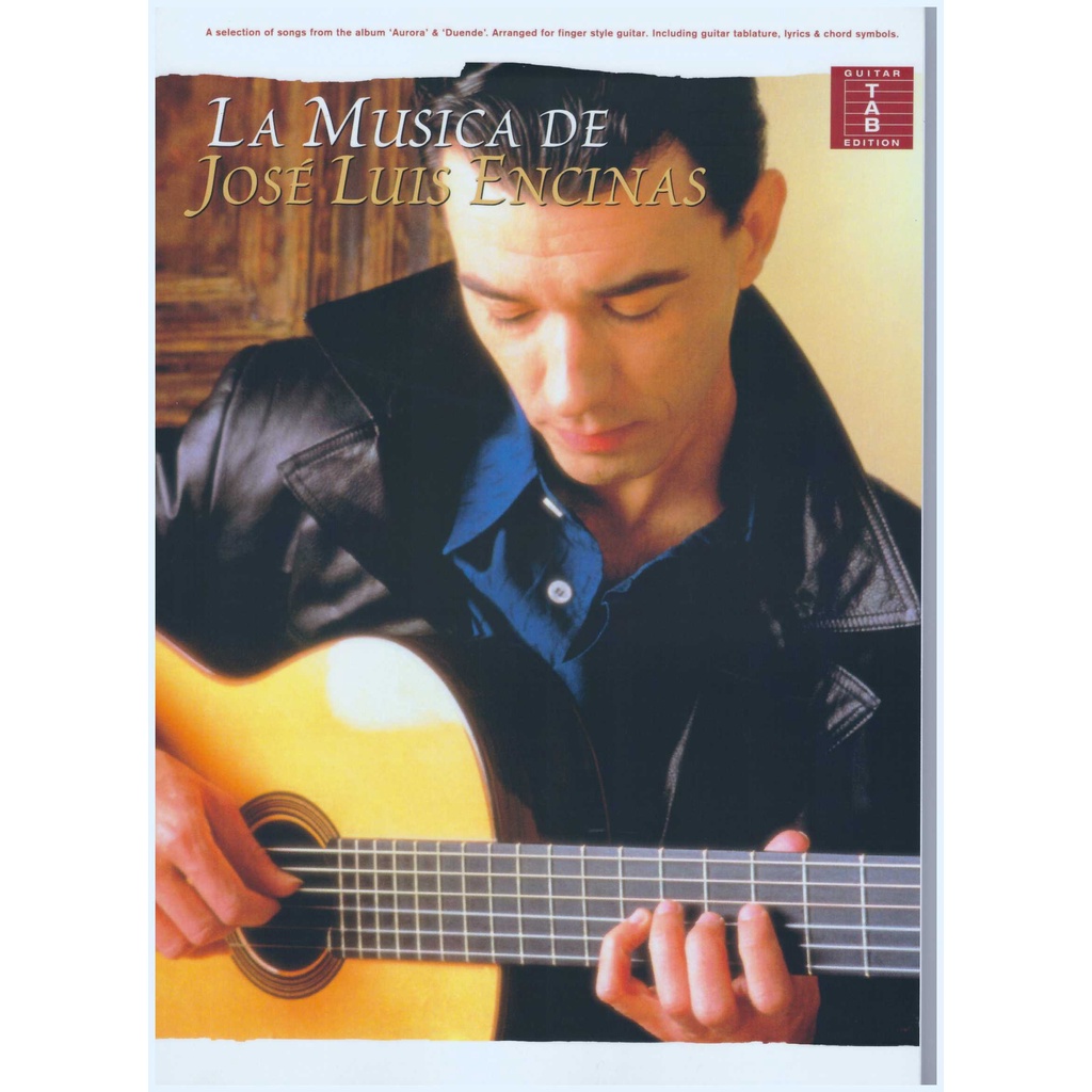 La Musica De Jose Luis Encinas / Guitar Book / Gitar Book / Guitar Tab Book 
