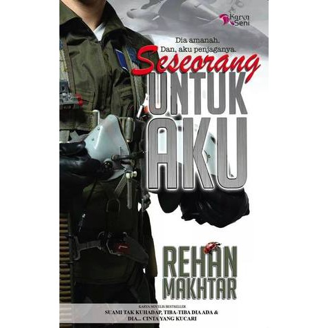 Karyaseni Novel: Seseorang Untuk Aku : Rehan Makhtar