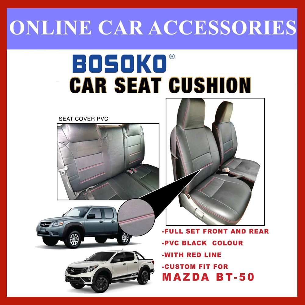Mazda BT-50 Yr 2007-2015 - Custom Fit OEM Car Seat Cushion Cover PVC ( Made in Malaysia )