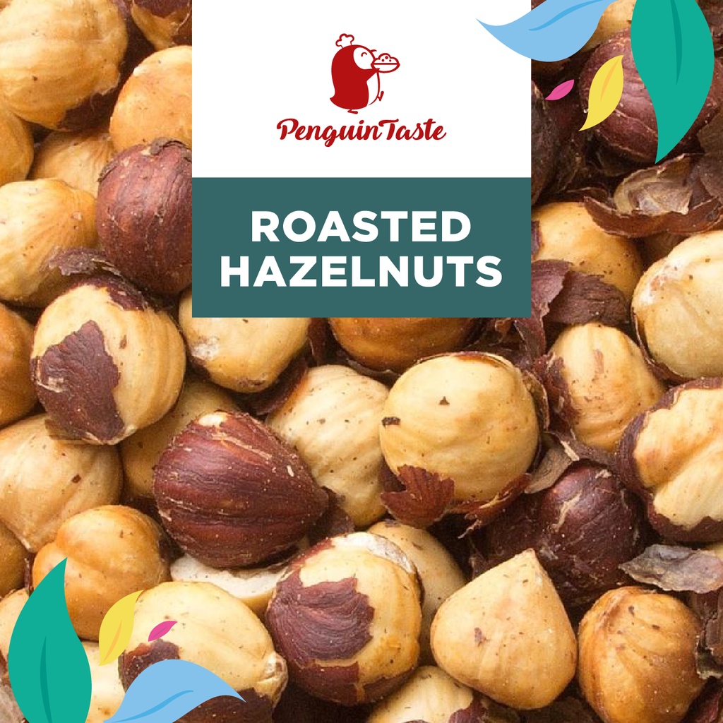 HALAL Roasted Hazelnuts by PENGUIN TASTE/ Healthy Snack/ JAKIM HALAL