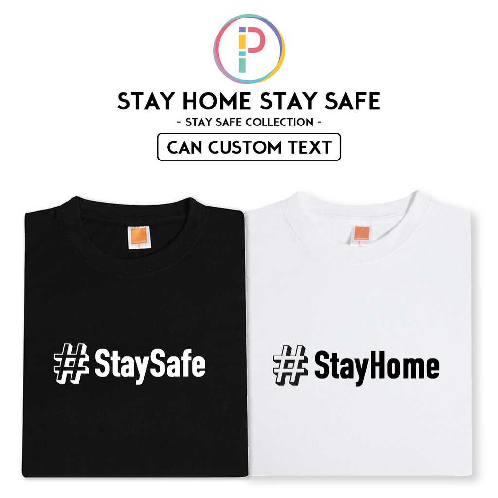 [Adult/Kid] Stay Home Stay Safe Hashtag T-shirt T Shirt Baju Vaccine Vaksin (Custom Name/Name/Text)