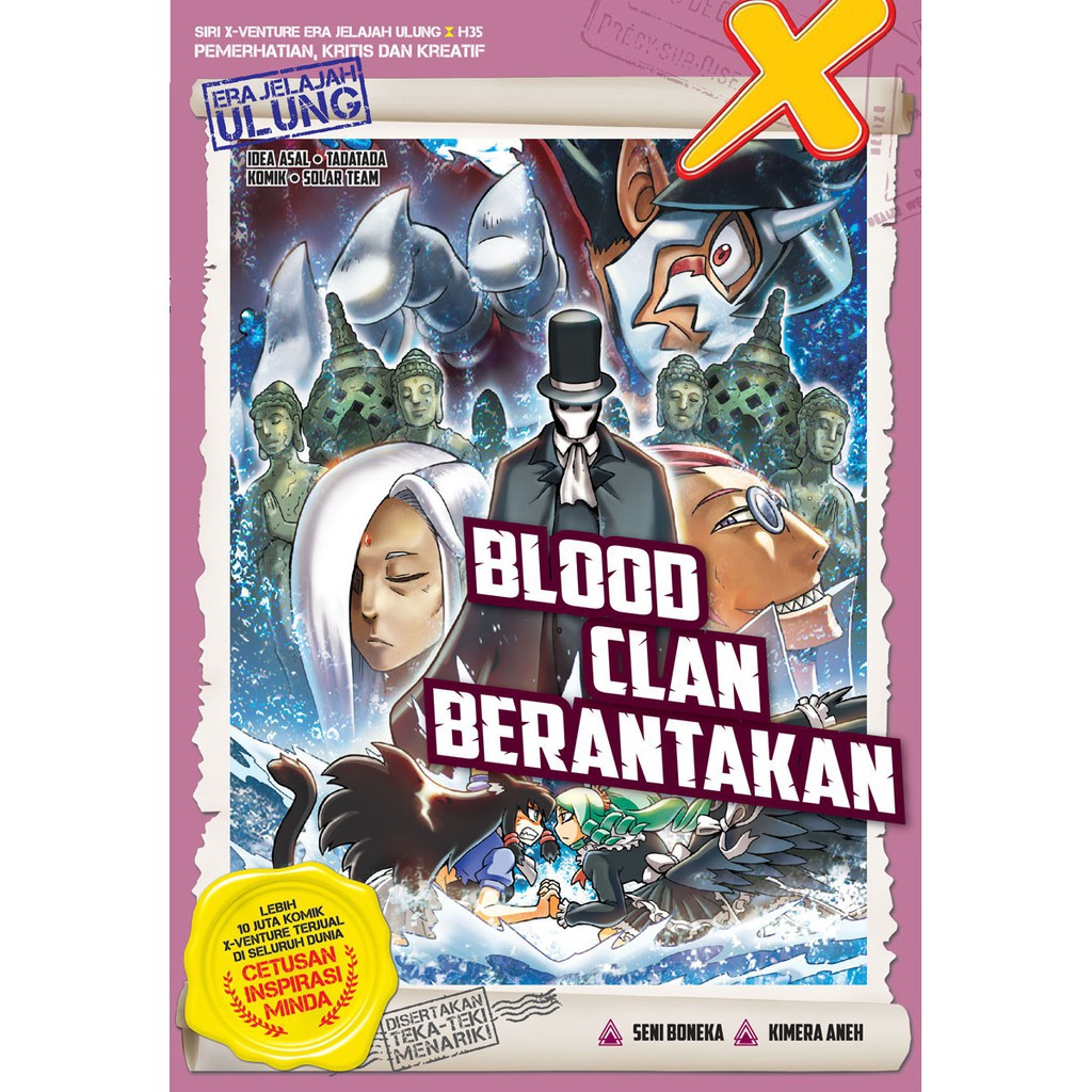 Siri X-VENTURE Era Jelajah Ulung 35: Blood Clan Berantakanj/x 