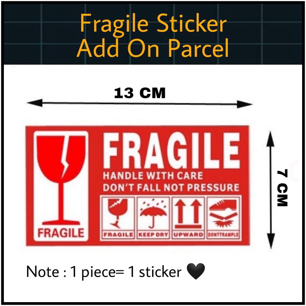 FRAGILE Sticker Add-On Your Parcel Packing (Extra Protect) Tempered Glass/Bag/Flip/Case/Cover/Casing