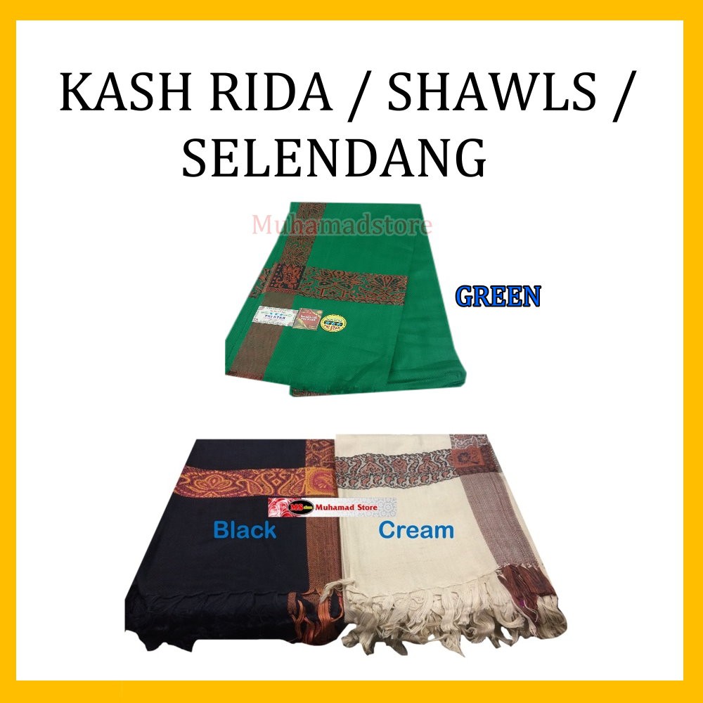 Kash Rida / shawls /selendang