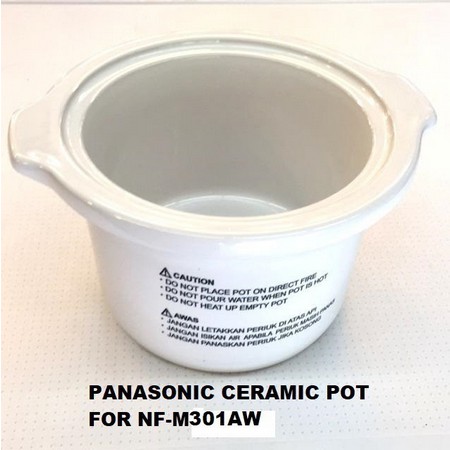 (Free Bubble Wrap)Panasonic Slow Cooker Inner Pot For NF-M301AW/NF-N30A