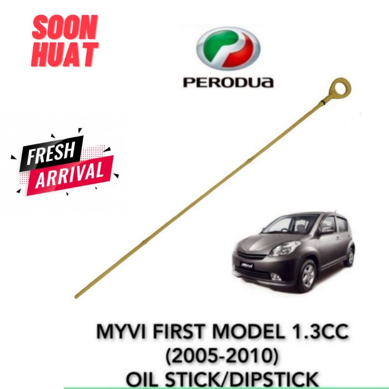 PERODUA MYVI FIRST MODEL 1.3 (20052010) ENGINE OIK STICK DIPSTICK