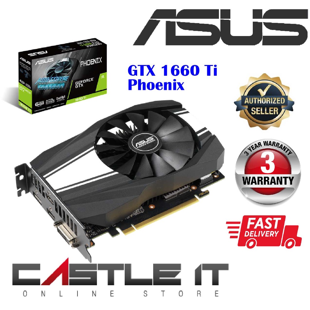 Asus GTX 1660 Ti Phoenix Nvidia GeForce GTX1660Ti 6GB GDDR6 GTX1660 Ti