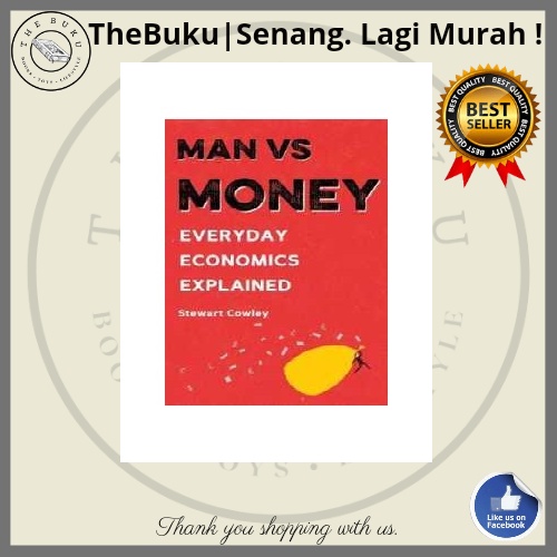 Man vs Money Everyday Economics Explained + FREE ebook