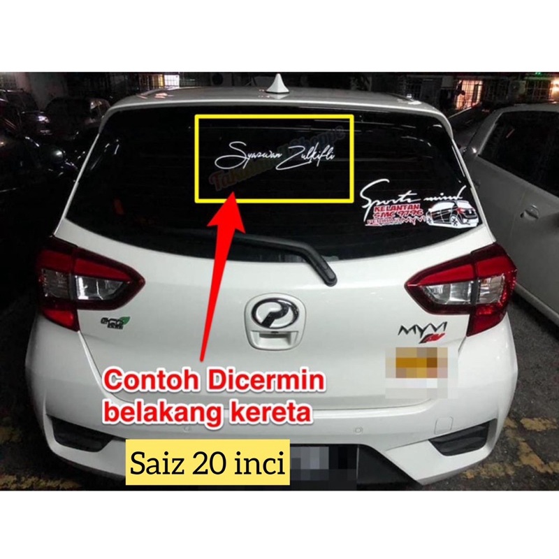 Sticker kereta/sticker custom nama sendiri/sesuai untuk semua model  kereta./car sticker/signature car sticker/takatabell