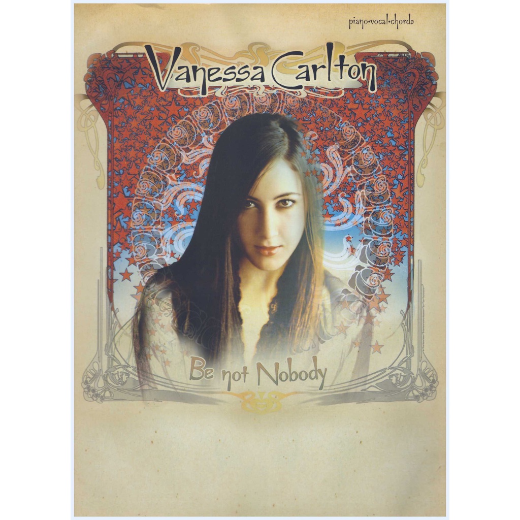 Vanessa Carlton Be Not Nobody  / PVG Book / Piano Book / Pop Song Book 