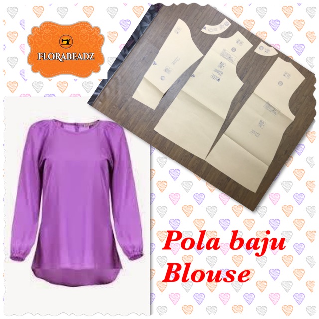  Pola Baju Blouse  Simple POLA  BAJU  BLAUS ADA 9 SAIZ 