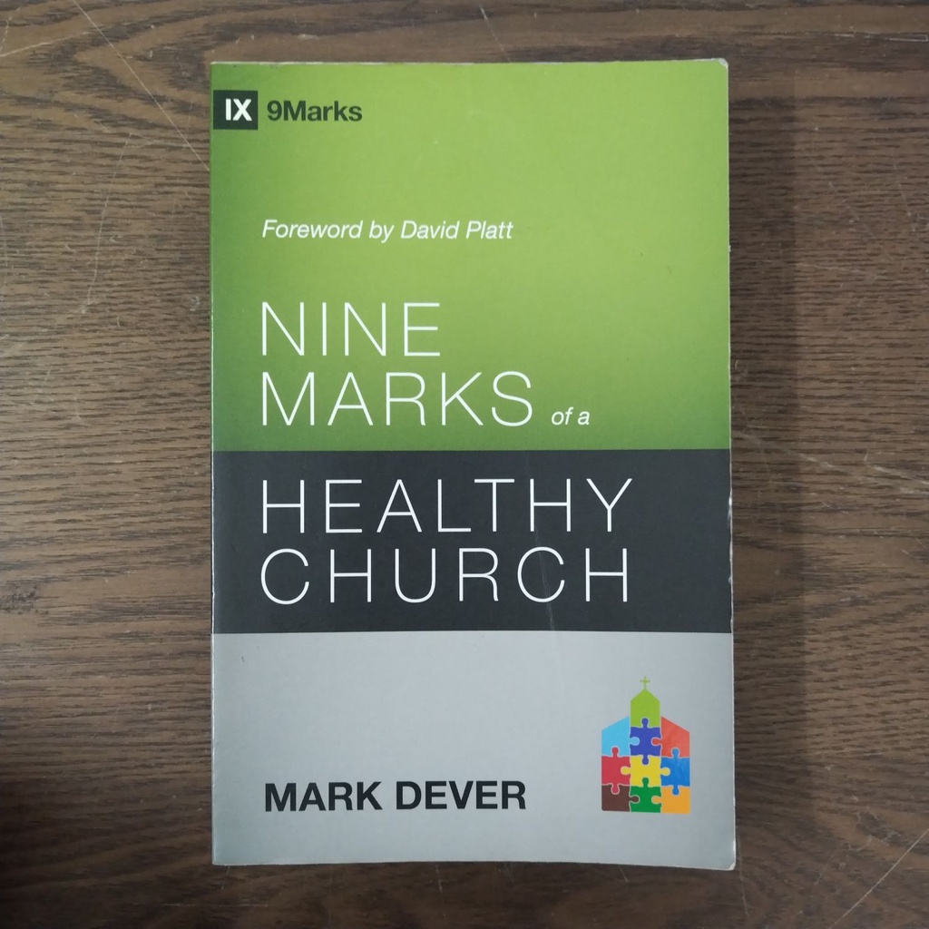 Nine Marks Of A Healthy Church By Mark Dever | Shopee Malaysia