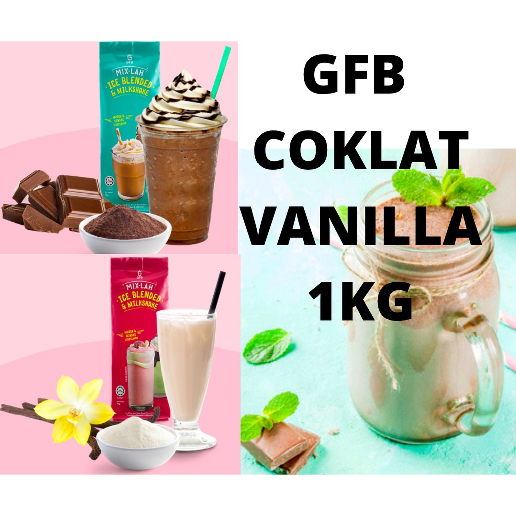 Mix Lah Gfb Serbuk Ice Blended Air Balang Milkshake Coklat Vanilla Big Cup 1kg Halal 4940