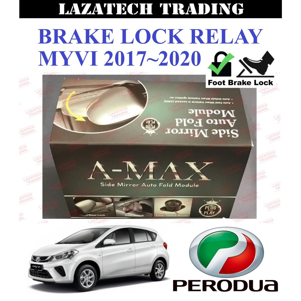 MYVI 2018 BRAKE LOCK RELAY / BRAKE LOCK SYSTEM  Shopee 