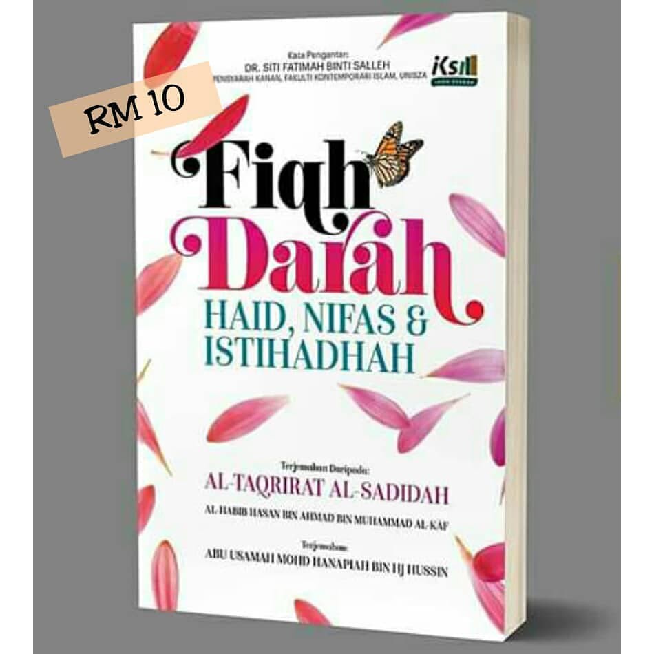 Fiqh Darah Haid Nifas Dan Istihadhah Dari Kitab Taqrirat Al Sadidah Ikon Syabab Shopee Malaysia