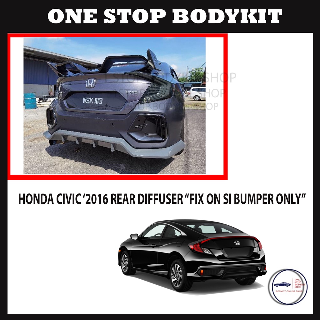 HONDA CIVIC FC 20162021 REAR DIFFUSER"FIX ON SI BUMPER ONLY PU