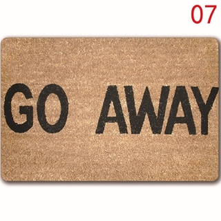 Featured image of post Come In Go Away Door Mat / If you look at it from one way you read, &#039;come in&#039; and from the other way, &#039;go away&#039;!