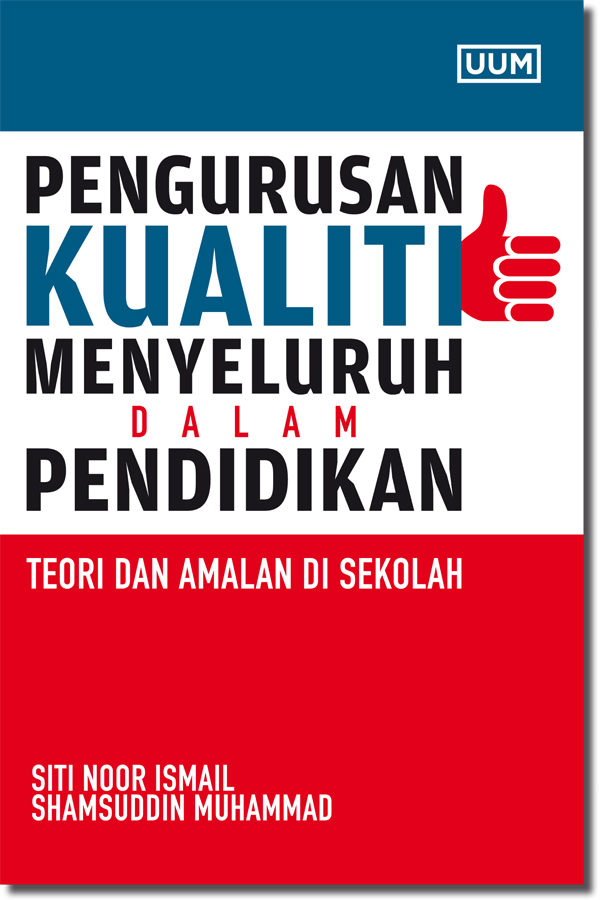 Pengurusan Kualiti Menyeluruh Dalam Pendidikan Teori Dan Amalan Di Sekolah Shopee Malaysia