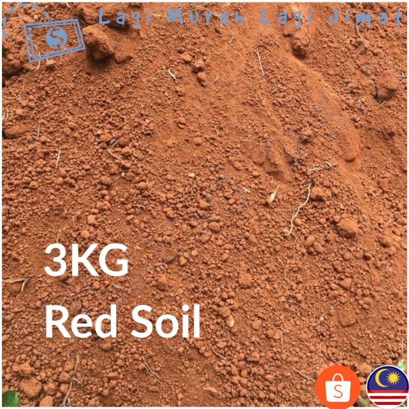 1pack 3kg Topsoil Red Soil For Plant Ready To Use Tanah Merah Untuk Tanaman Shopee Malaysia