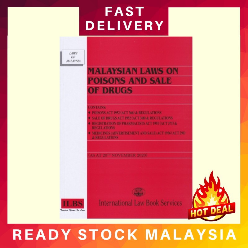 Buy Malaysian Laws on Poisons And Sale of Drugs (20 November 2020 