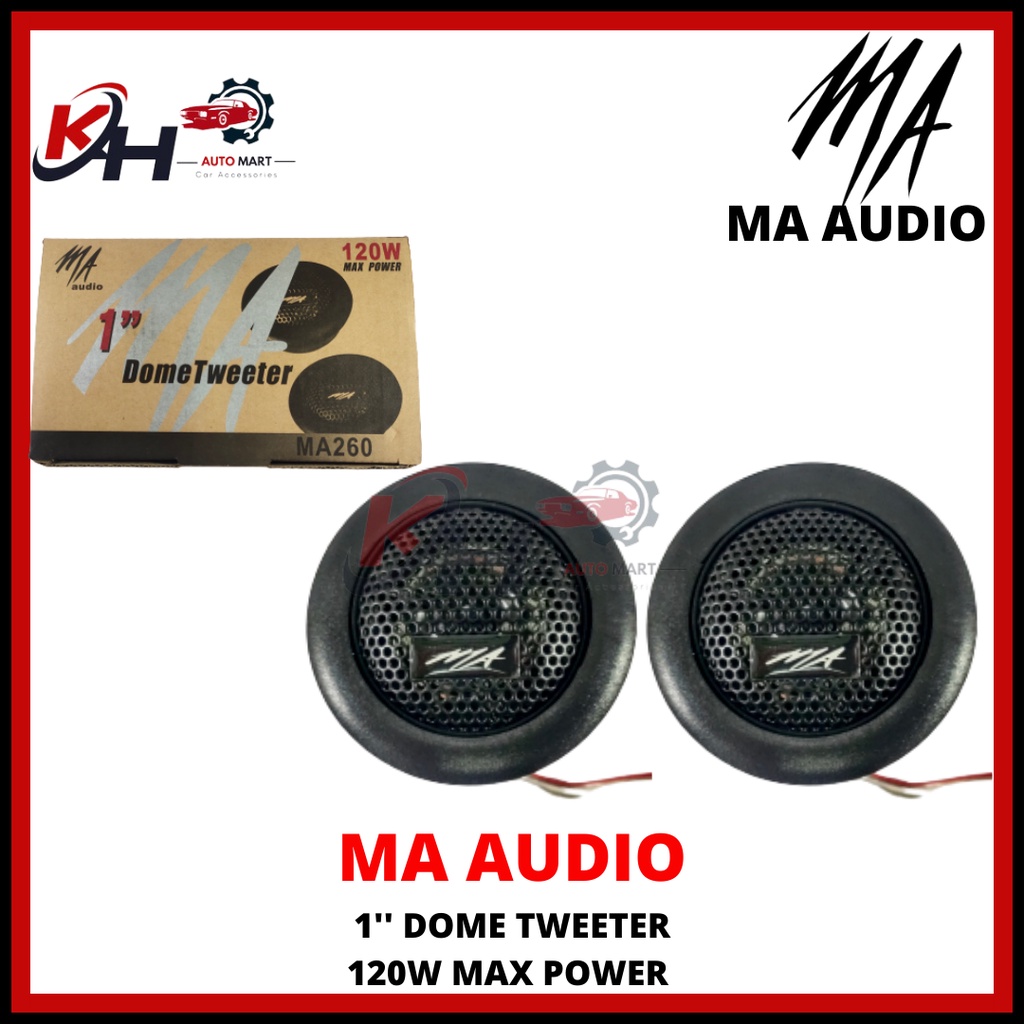 MA AUDIO MA260 SUPER DOME TWEETER SPEAKER 60MM 120W MAX POWER CAR AUDIO DASHBOARD MURAH PROTON PERODUA TOYOTA HONDA