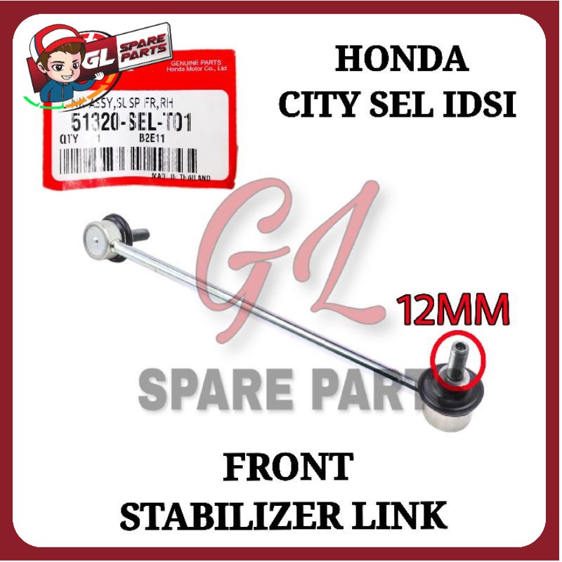 FRONT STABILIZER LINK 12MM HONDA CITY SEL IDSI JAZZ SAA 20032007