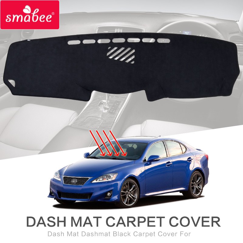 Dash Mat For Lexus Is250 Is300h Is350d 2005 2013 Ashmat Black