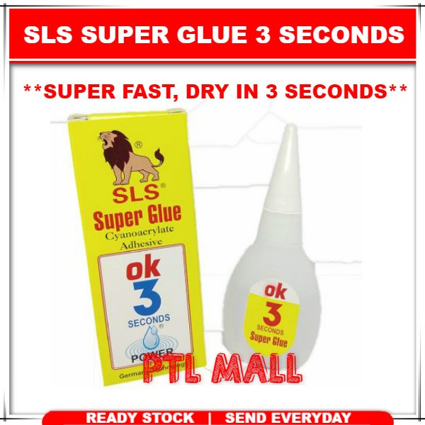 SLS SUPER GLUE 3 SECONDS LIQUID FAST DRYING ADHESIVES 3SEC LION GLUE