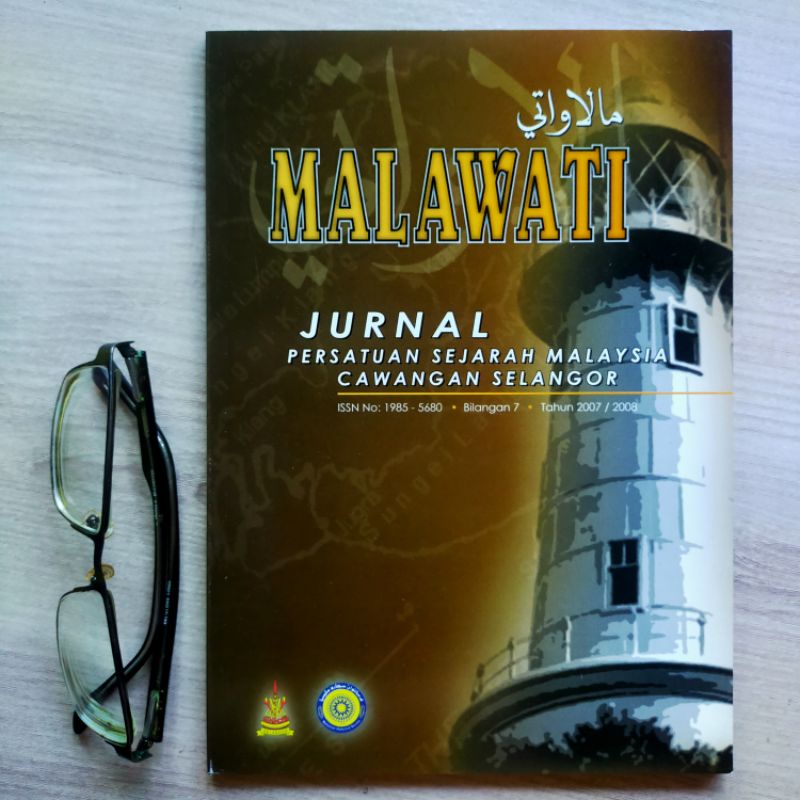 PSBL -SELANGOR : SEJARAH SEPANG, NASIONALIS KIRI, CLEMENTI & PENYATUAN NEGERI MELAYU 1930AN DLL : JURNAL MALAWATI Jil. 7