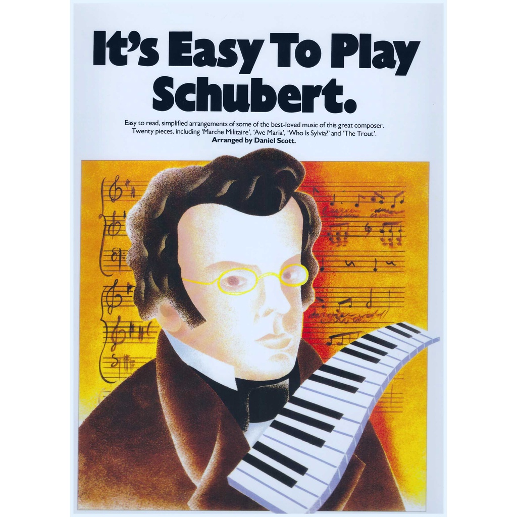 It's Easy To Play Schubert / Piano Book / Classical Song Book