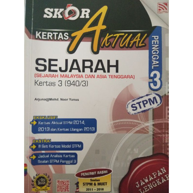 Skor A Kertas Aktual Stpm Sejarah Sejarah Malaysia Dan Asia Tenggara Kertas 3 940 3 Shopee Malaysia