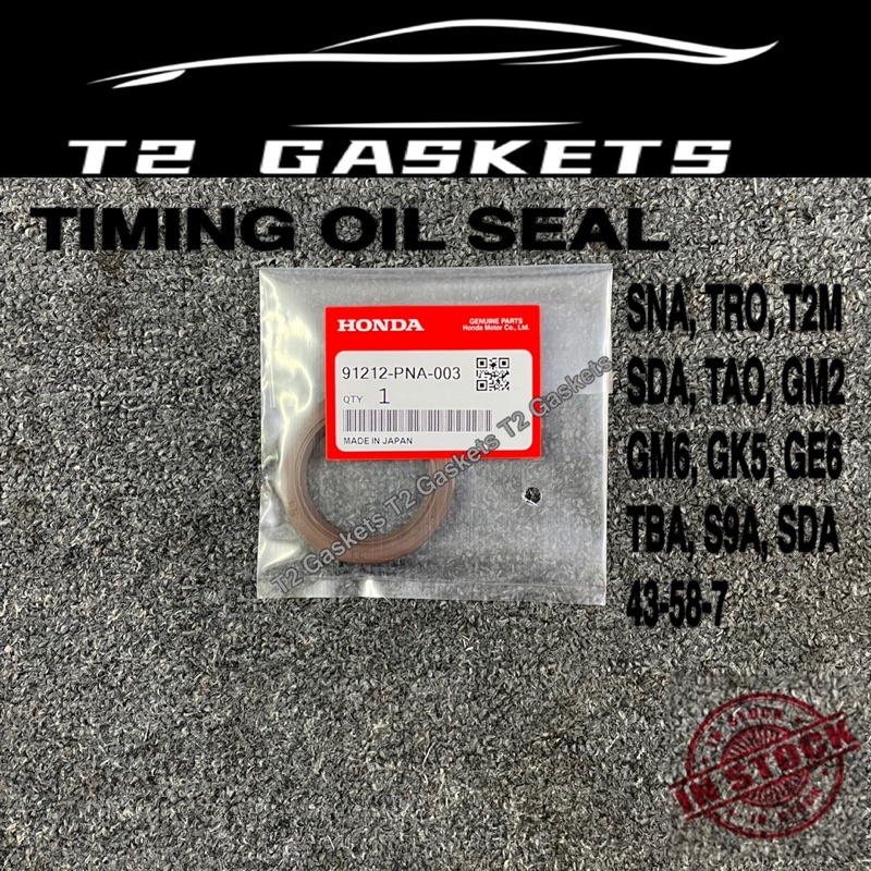 TIMING OIL SEAL 43X58X7 HONDA SNA,TRO,T2M,SDA,S9A,TAO,TBA CIVIC, ACCORD