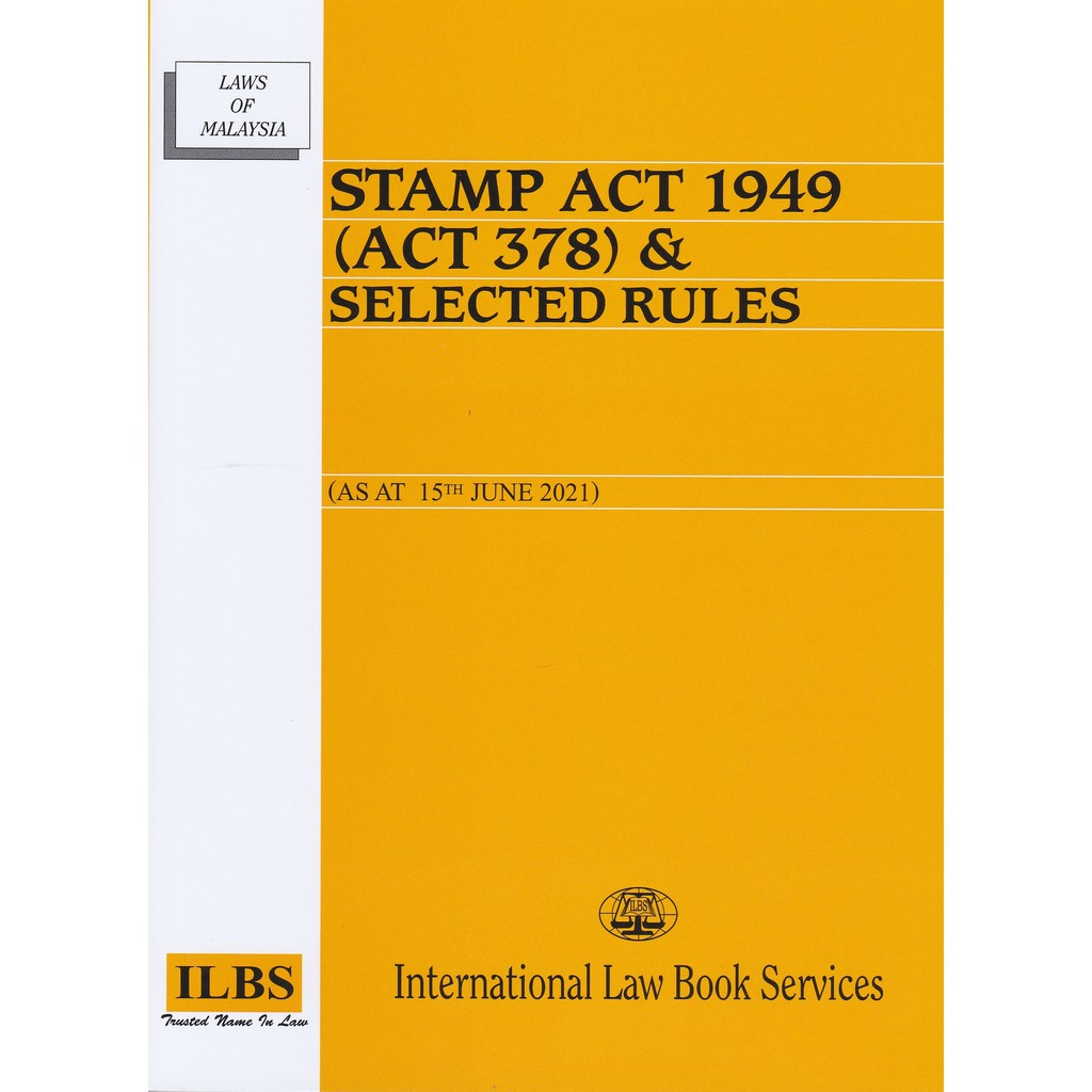 Stamp Act 1949 Act 378 Selected Rules As At 15th June 2021 Shopee Malaysia