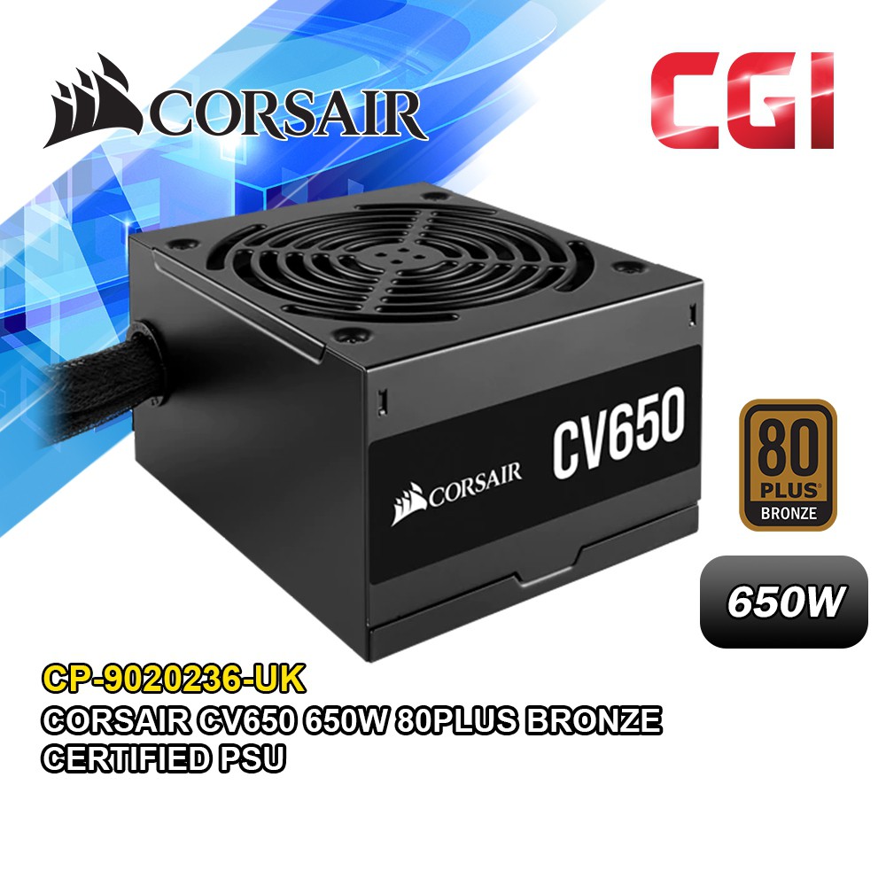 Corsair CV650 650W 80Plus Bronze Certified PSU - CP-9020236-UK | Shopee ...