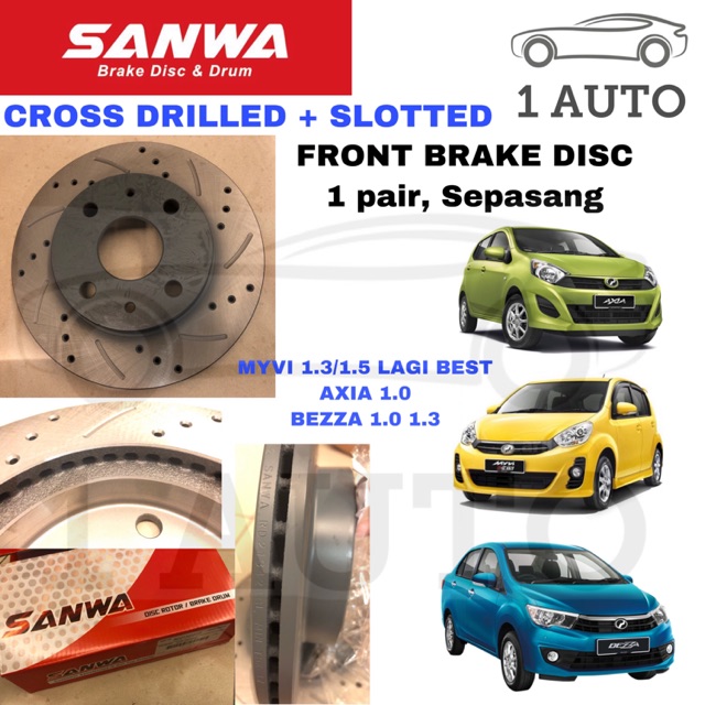 Sanwa Cross Drilled Slotted Brake Disc 1 Pair Myvi Lagi Best 1 3 1 5 Axia Bezza Shopee Malaysia