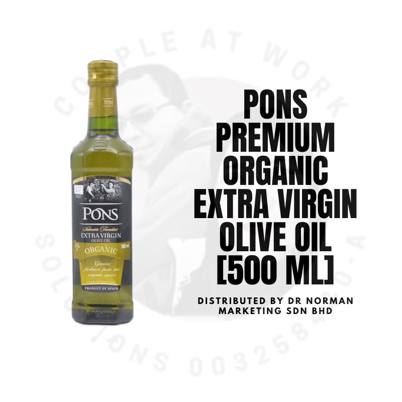 (CW) PONS PREMIUM ORGANIC EXTRA VIRGIN OLIVE OIL [500 ML] Shopee Malaysia