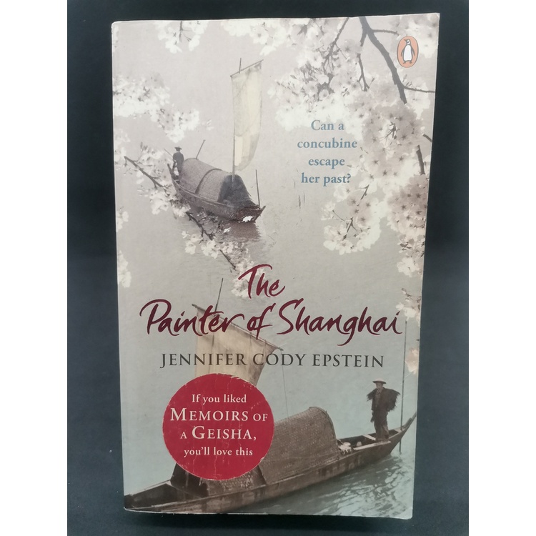 (Preloved/ Used Book) The Painter of Shanghai Jennifer Cody Epstein