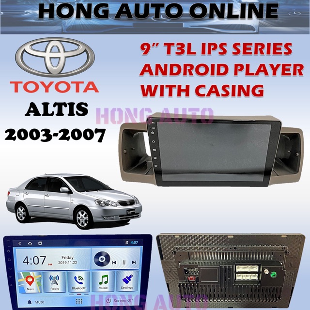 Toyota altis 2003-2007 t3l android player with casing | BeeCost