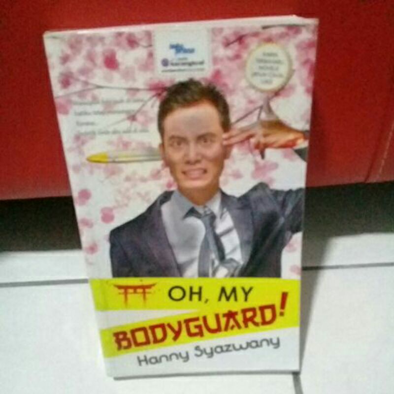 OH, MY BODYGUARD! - Hanny Syazwany