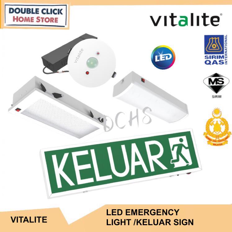 Vitalite LED Keluar Sign VKS560/B/RM Emergency light VEL330/S VEL360/R