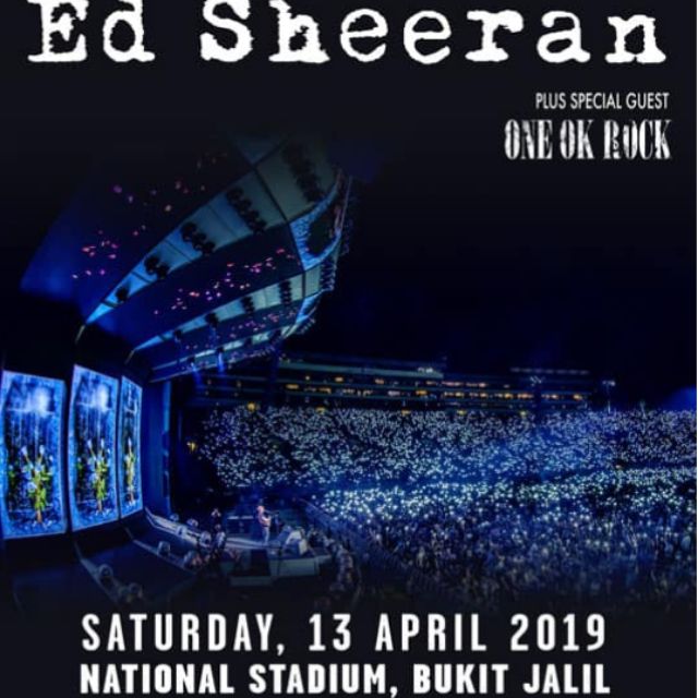 Ed Sheeran Ft One Ok Rock In Kl Bukit Jalil Shopee Malaysia