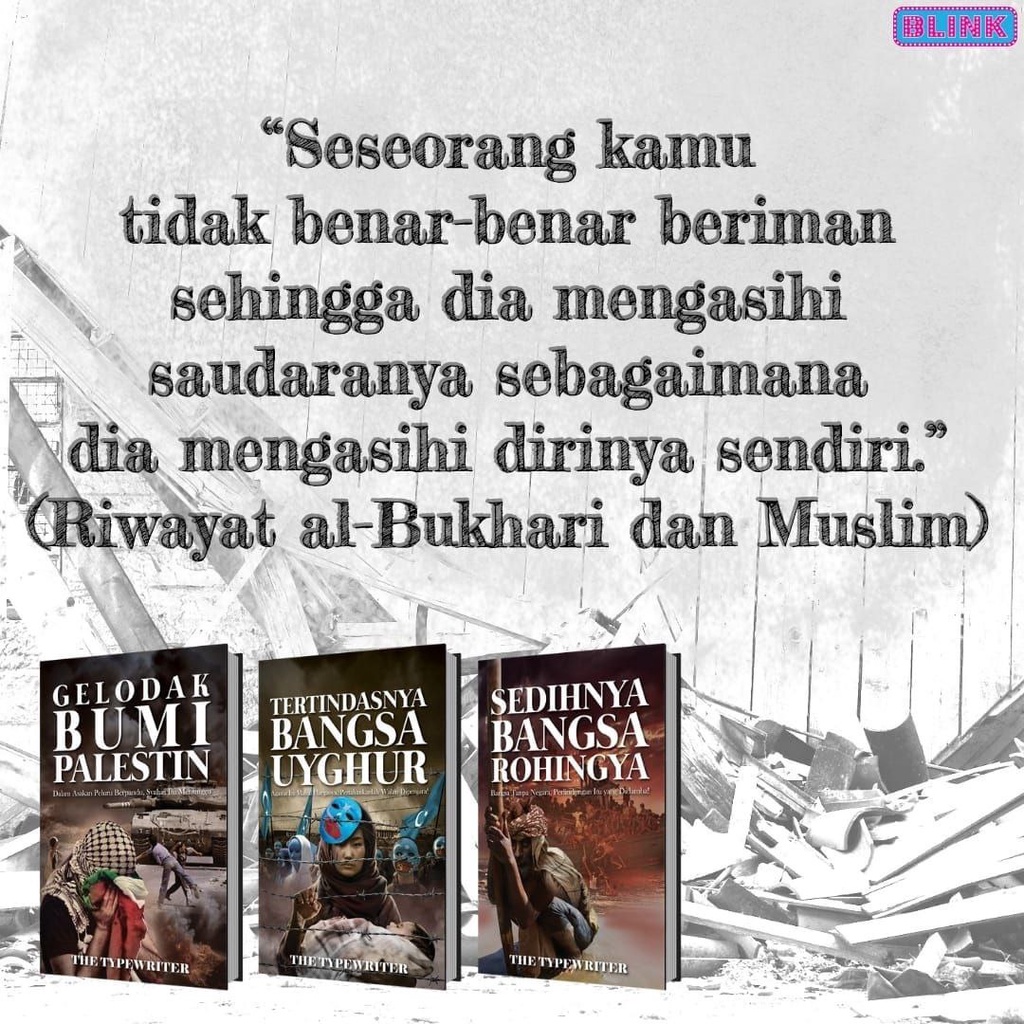 Buku Fakta Fiksyen Tiga Bangsa PALESTIN UYGHUR ROHINGYA BukuKaw BLINK