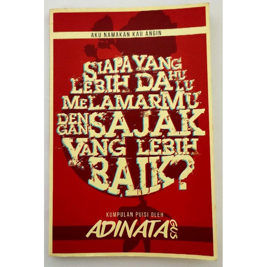 Buy Preloved Buku Puisi Aku Namakan Kau Angin Kumpulan Puisi By Adinata Gus Seetracker Malaysia