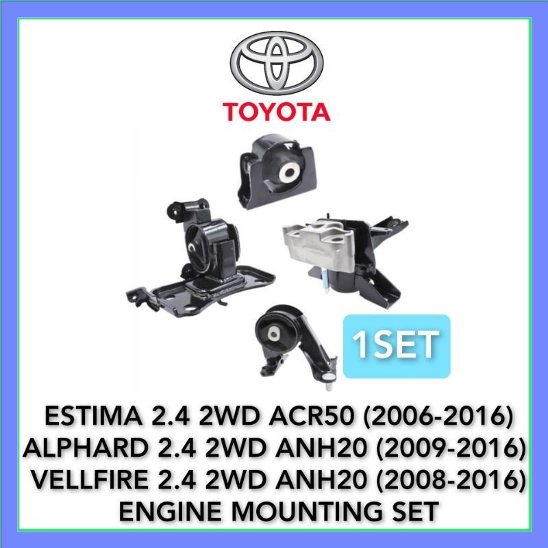TOYOTA ESTIMA ACR50 ALPHARD VELLFIRE ANH20 ENGINE MOUNTING SET Shopee 