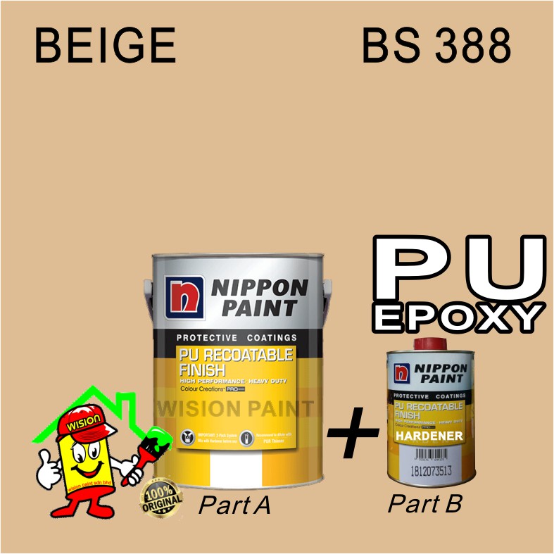 BEIGE BS 388 ( 5L ) PU SET NIPPON PAINT PU RECOATABLE FINISH HIGH