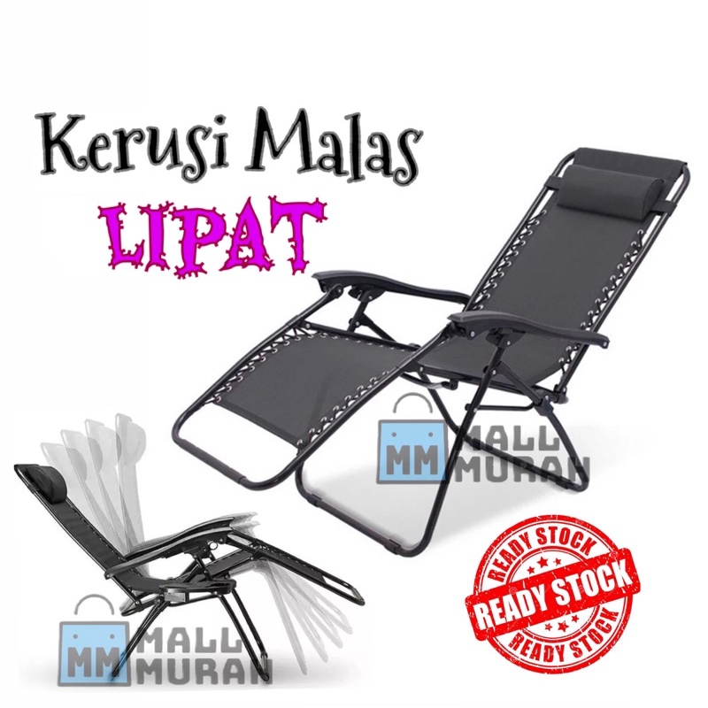 ZERO GRAVITY CHAIR | Kerusi Malas | Foldable Chair | Kerusi Lipat | Kerusi Santai | Kerusi | Chair | Reclining Chair