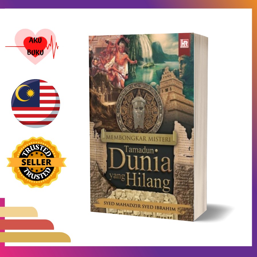 Membongkar Misteri Tamadun Dunia Yang Hilang By Syed Mahadzir Syed Ibrahim Novel Sejarah Buku 