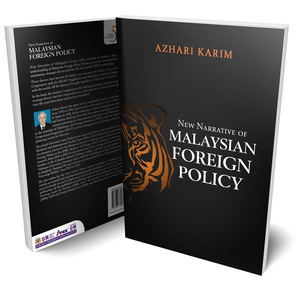 New Narrative of Malaysia Foreign Policy