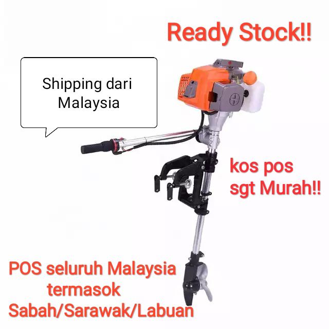 Ready Stock 52 60 62 78cc Engine Boat 2 2 5 3 5 4 4 6hp 2 4 Stroke Pos Murah Outboard Engine Motor